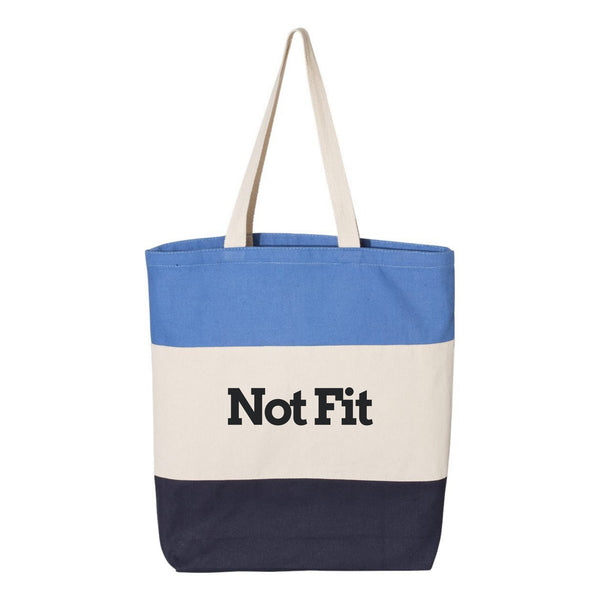 Not Fit Tote Bag