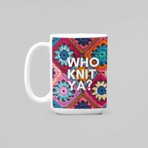 Who Knit Ya Mug