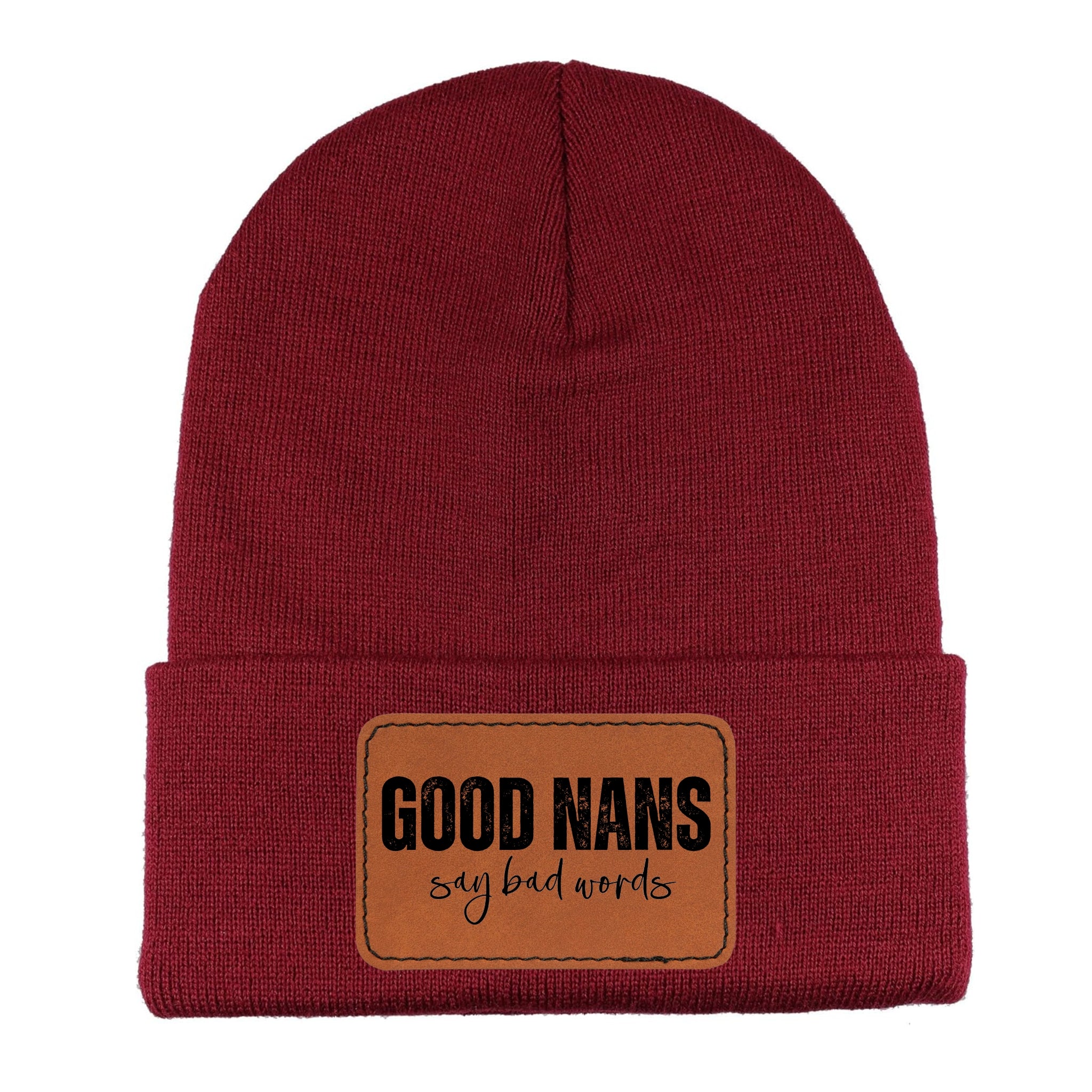 Good Nans Say Bad Words Toque – Crooked Arse Creations Inc.