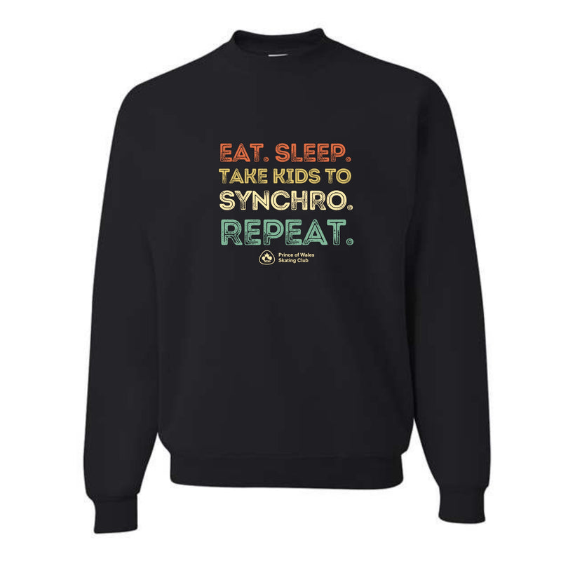 Adult Crewneck - Eat. Sleep. Take the Kids to Synchro. Repeat