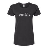 Yes B'y Ladies T-Shirt