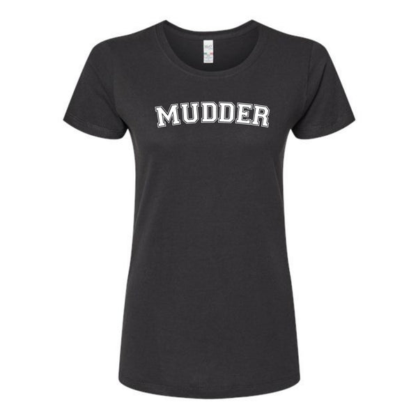 Mudder Ladies T-Shirt