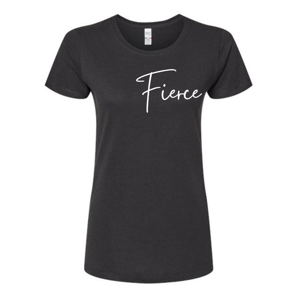 Fierce Ladies T-Shirt