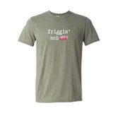 Friggin' Nob Unisex T-Shirt