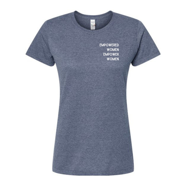 Empowered Women Empower Women Ladies T-Shirt