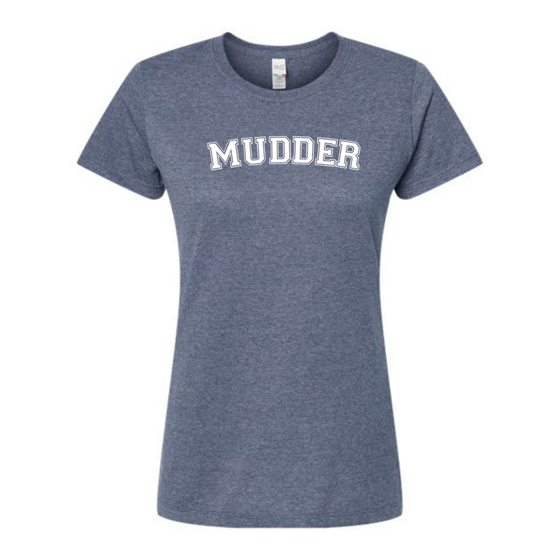 Mudder Ladies T-Shirt