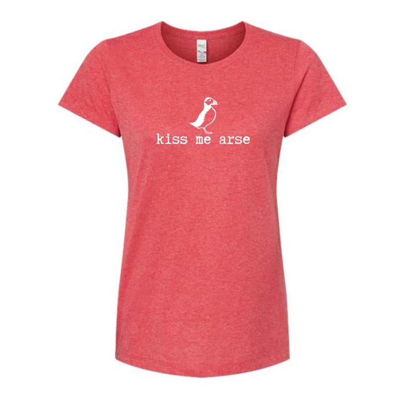 Kiss Me Arse Ladies T-Shirt